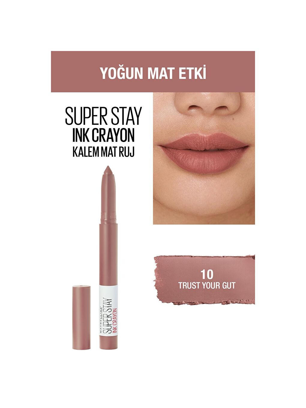 MAYBELLINE NEWYORK Nude Super Stay Ink Crayon Kalem Mat Ruj - 10 Trust Your Gut