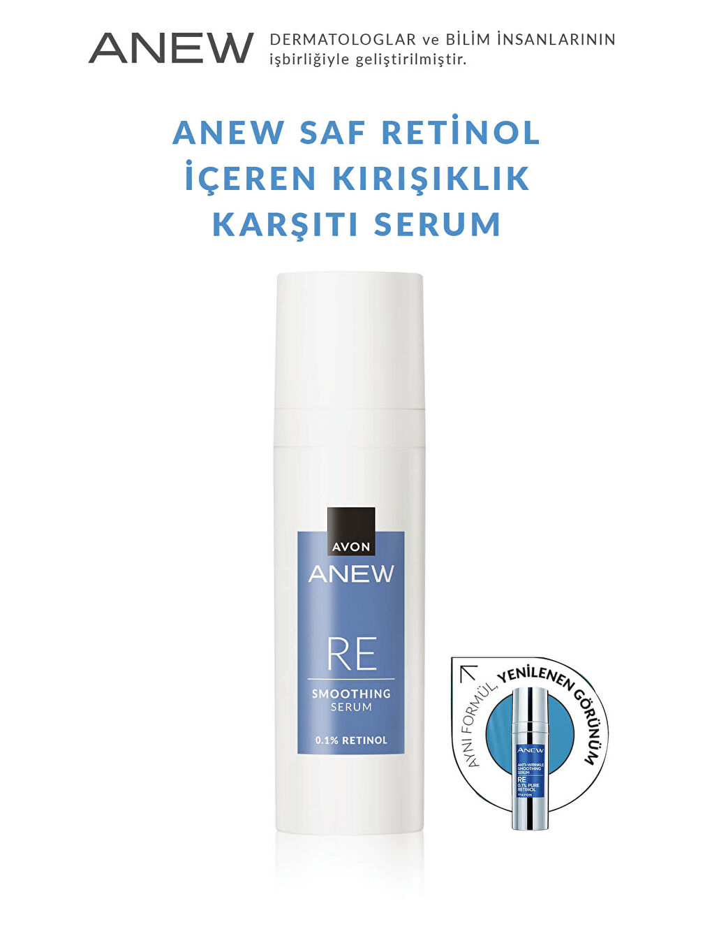 AVON Anew RE Pürüzsüz Görünüm Veren Serum 30 Ml. - 1