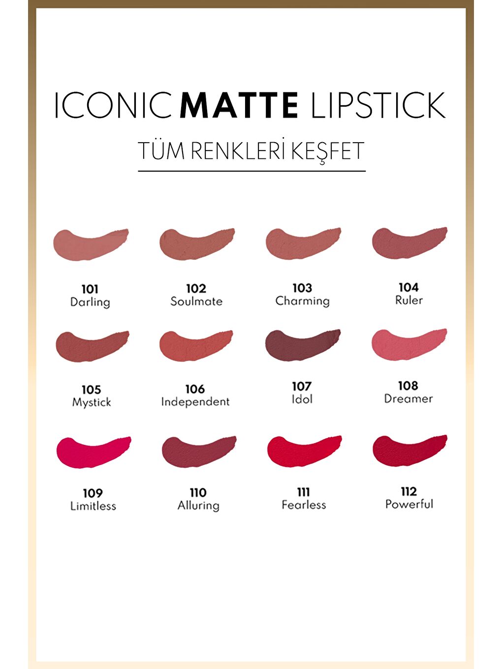 Iconic Matte Lipstick Kalıcı Mat Ruj 109 Limitless Kalıcı Mat Ruj - Pembe-4