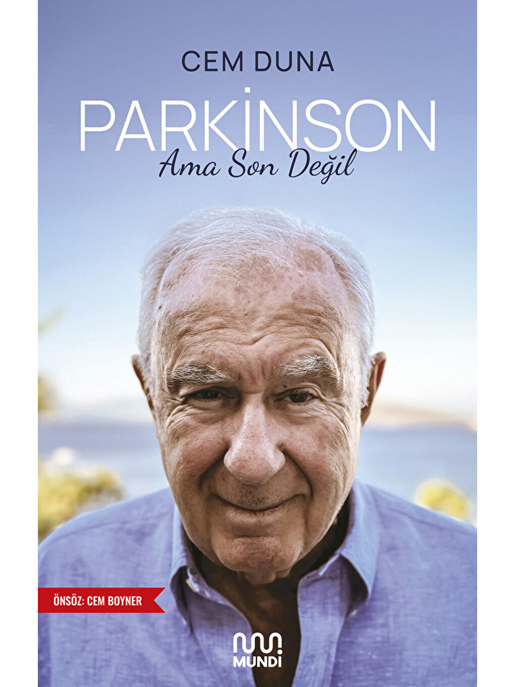 Mundi Parkinson Ama Son Değil