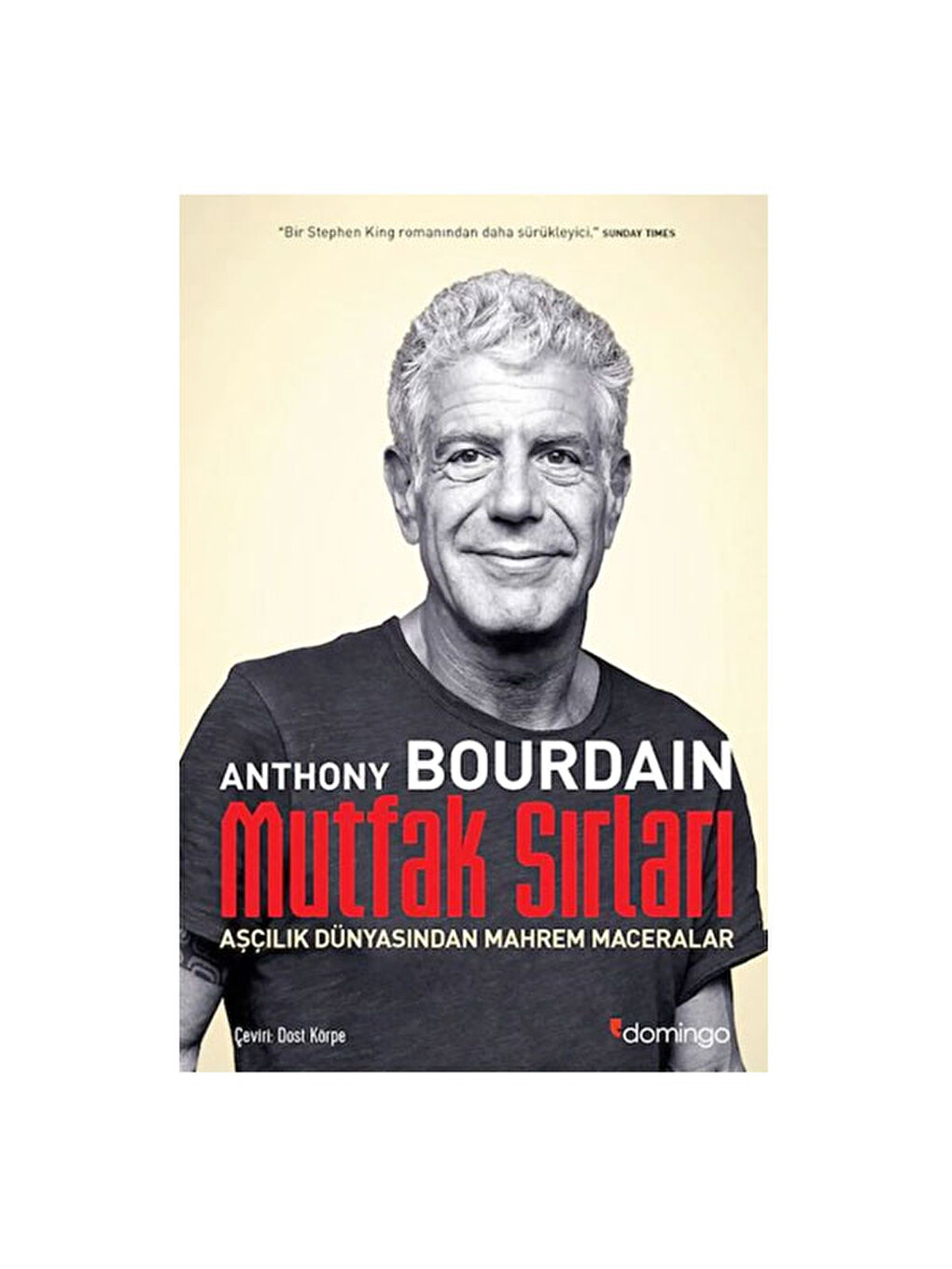 Mutfak Sırları Anthony Bourdain