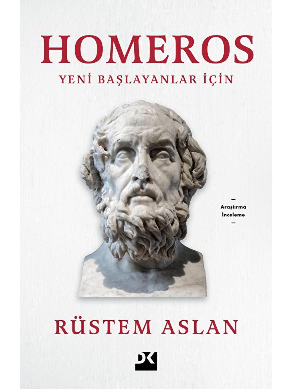 Homeros - Rüstem Aslan