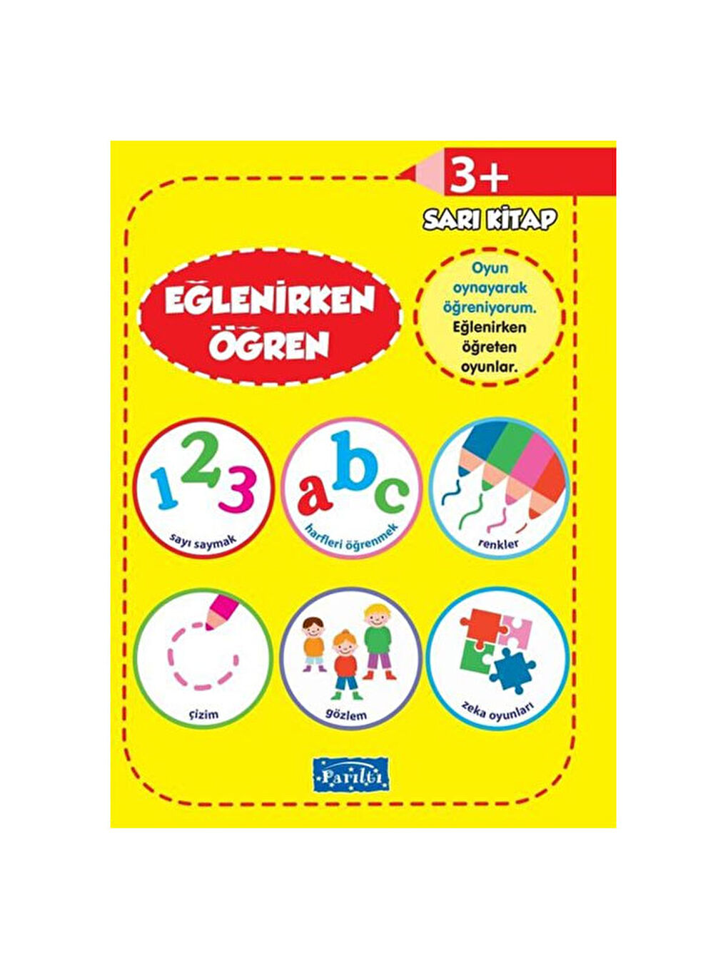 Eğlenirken Öğren Sarı Kitap +3 Yaş
