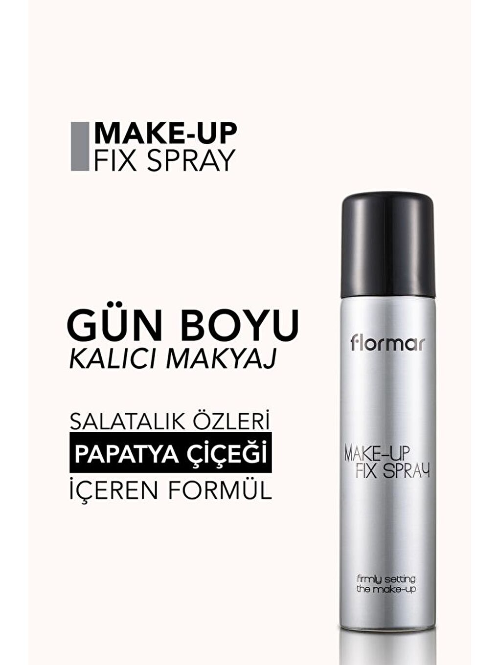 Flormar Açık Bej Ferahlatıcı ve Nemlendirici Makyaj Sabitleme Spreyi - Make-Up Fix Spray - 001 - 8690604238798 - 3