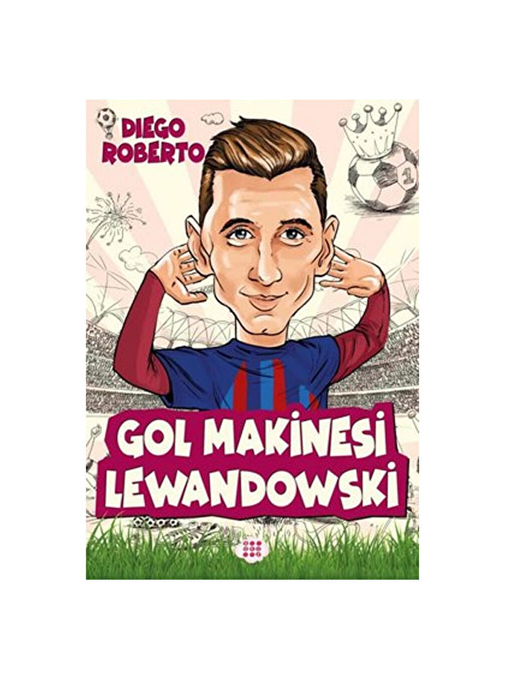 Efsane Futbolcular Gol Makinesi Lewandowski