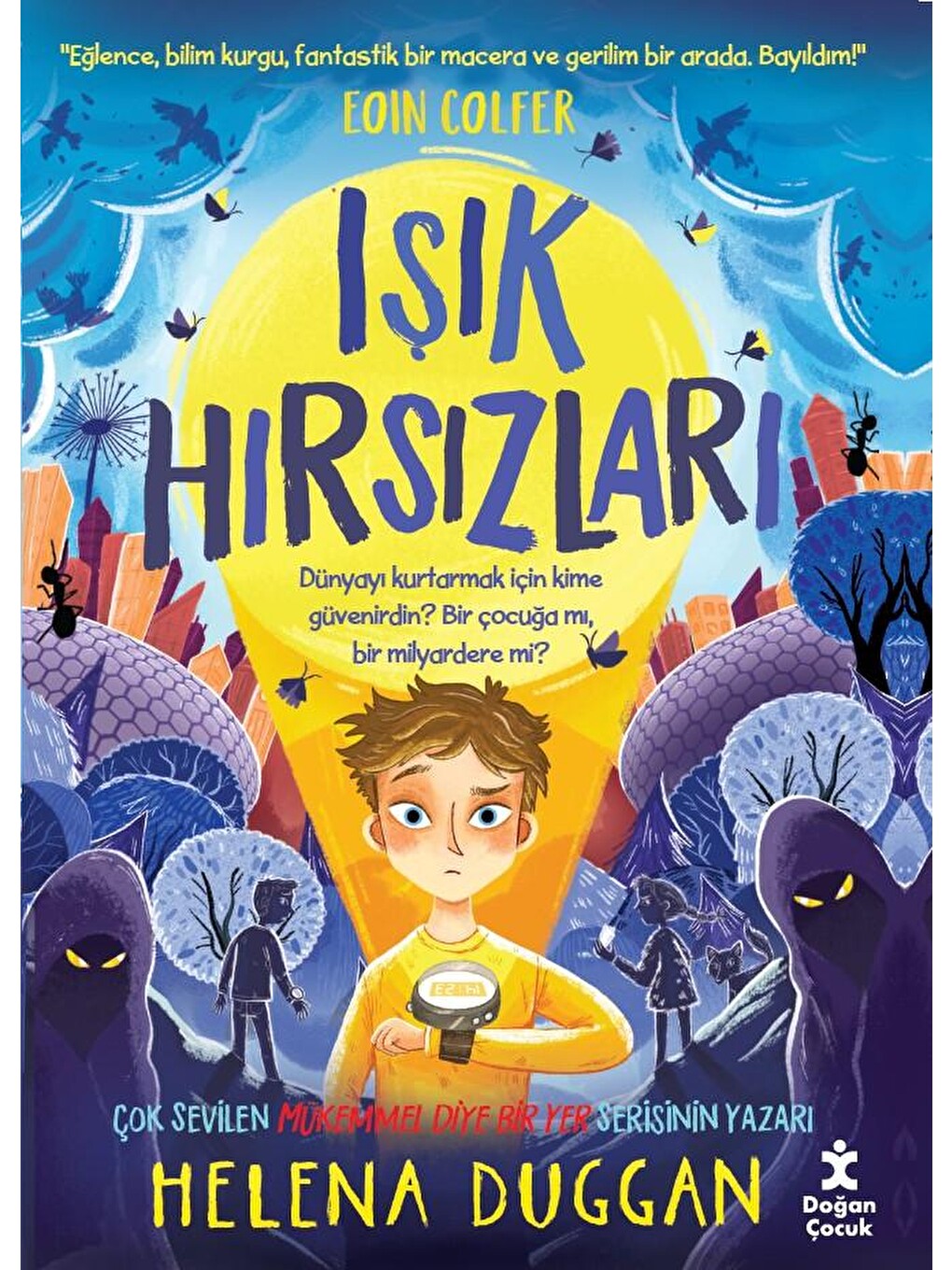 Işık Hırsızları - Helena Duggan