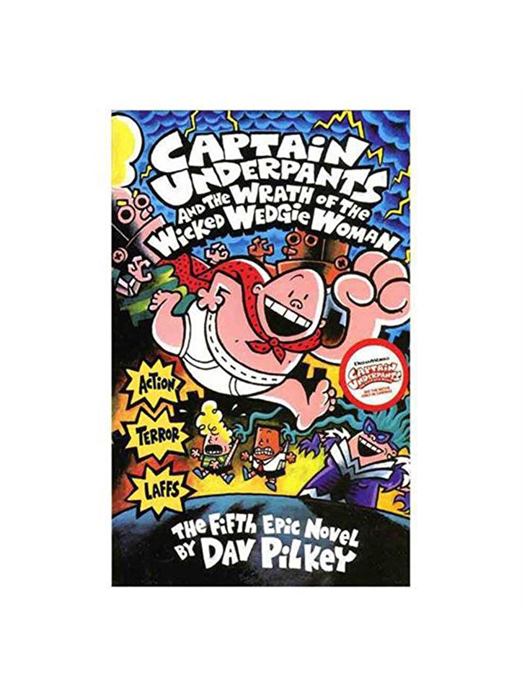 Scholastic Karışık Captain Underpants and The Wrath of The Wicked Wedgie Woman #5