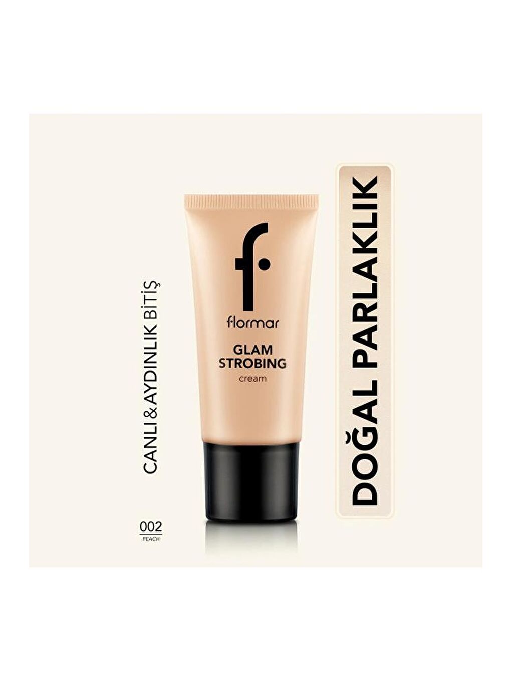 Flormar Açık Bej Aydınlatıcı Makyaj Bazı (şeftali) - Glam Strobing Cream - 002 Peach - 8690604645916