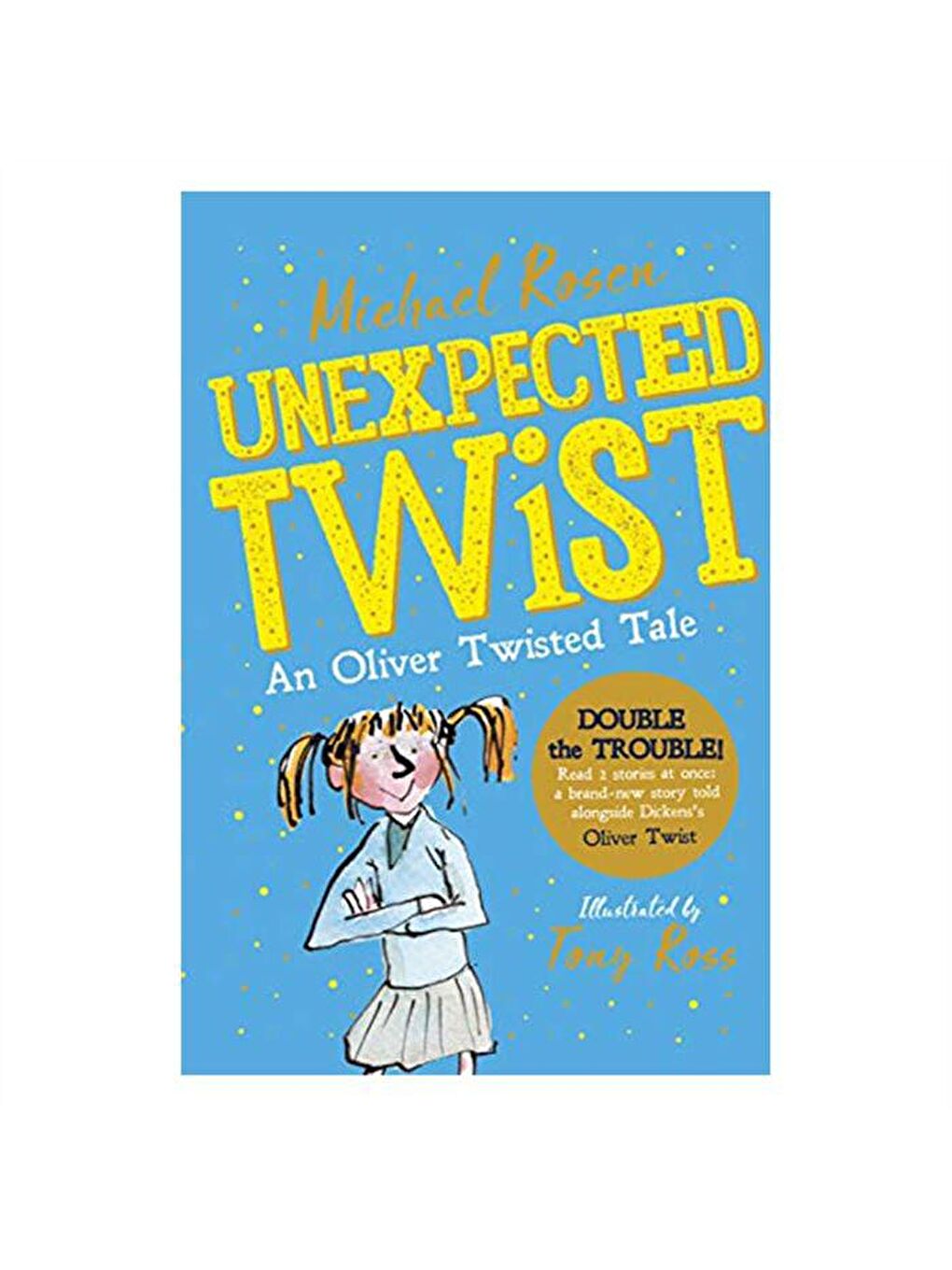 Scholastic Karışık Unexpected Twist! An Oliver Twisted Tale