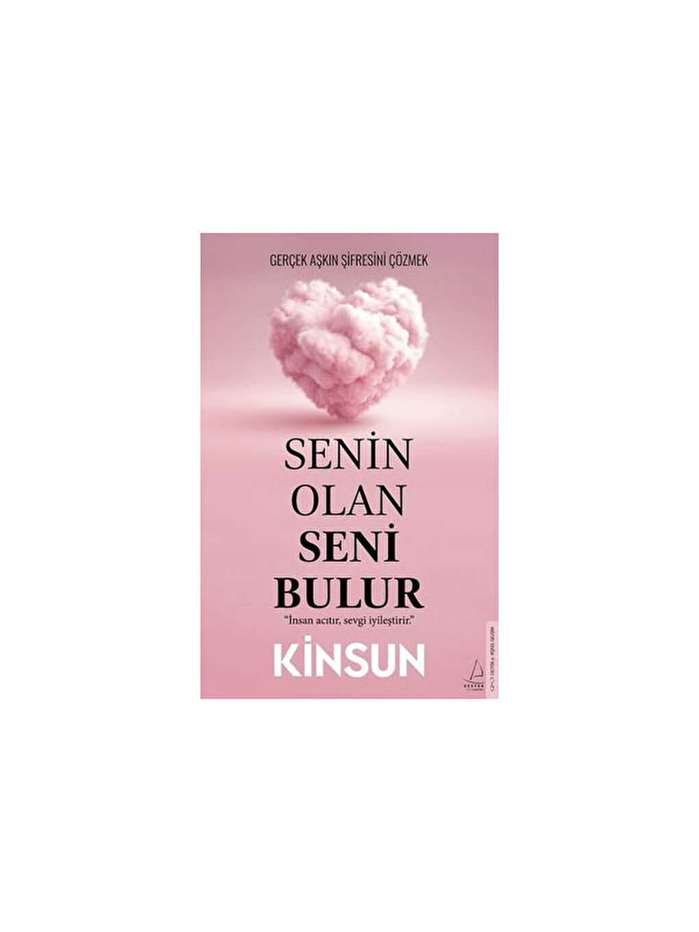 Senin Olan Seni Bulur