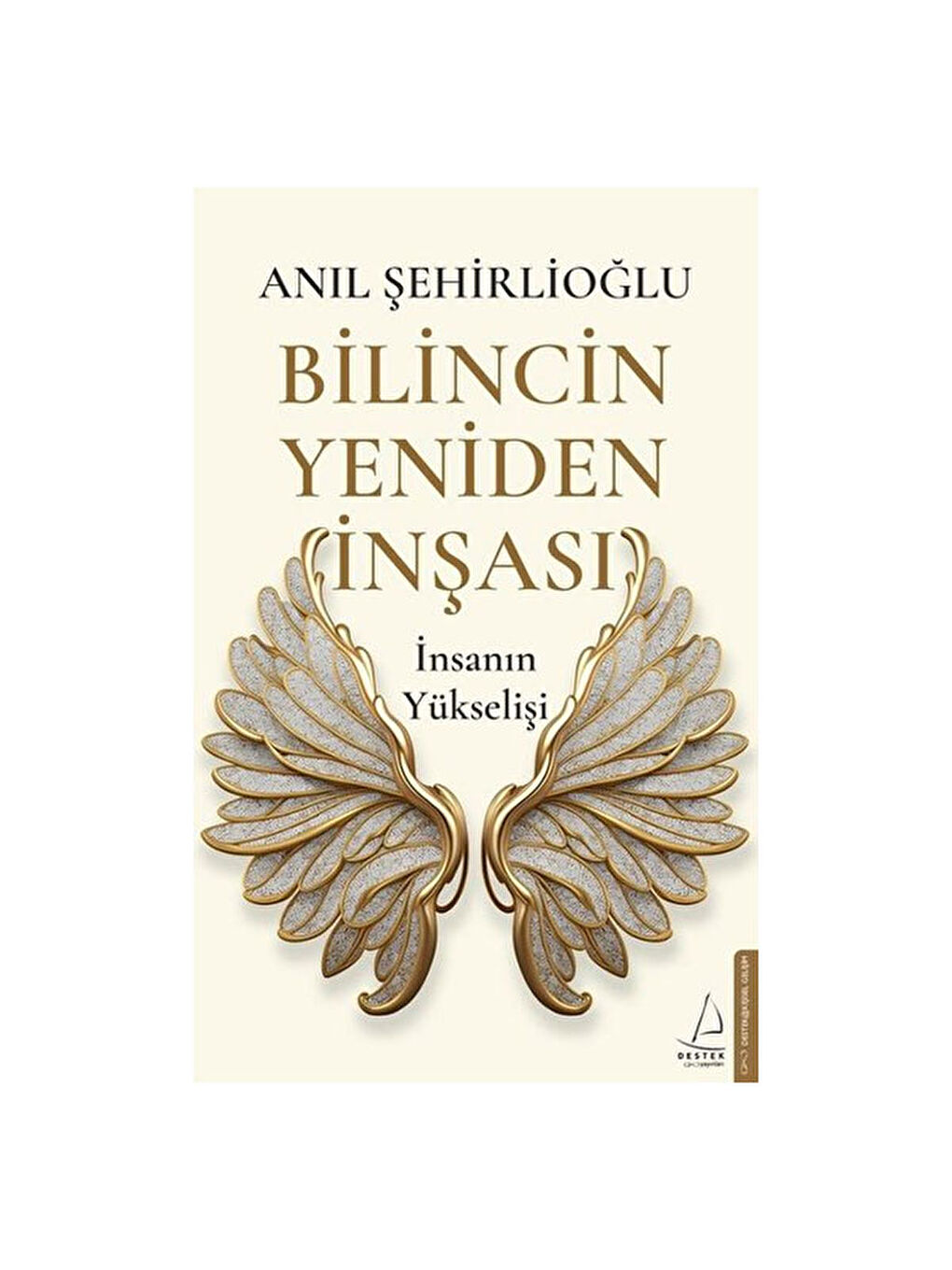 Bilincin Yeniden İnşası Anıl Şehirlioğlu