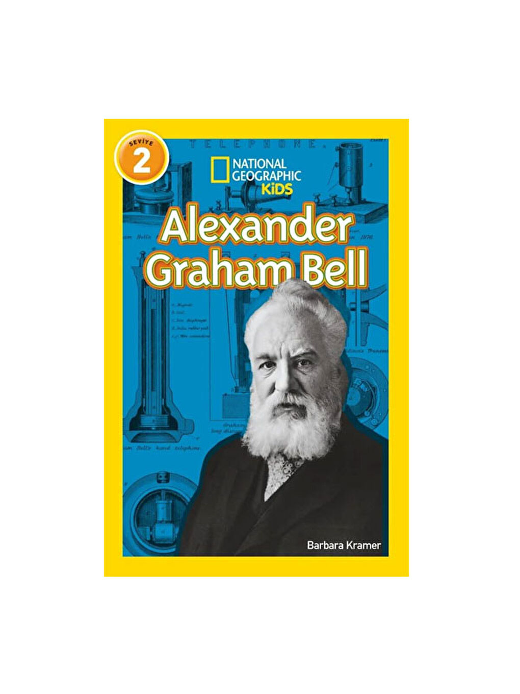 Alexander Graham Bell National Geographic Kids Seviye 2