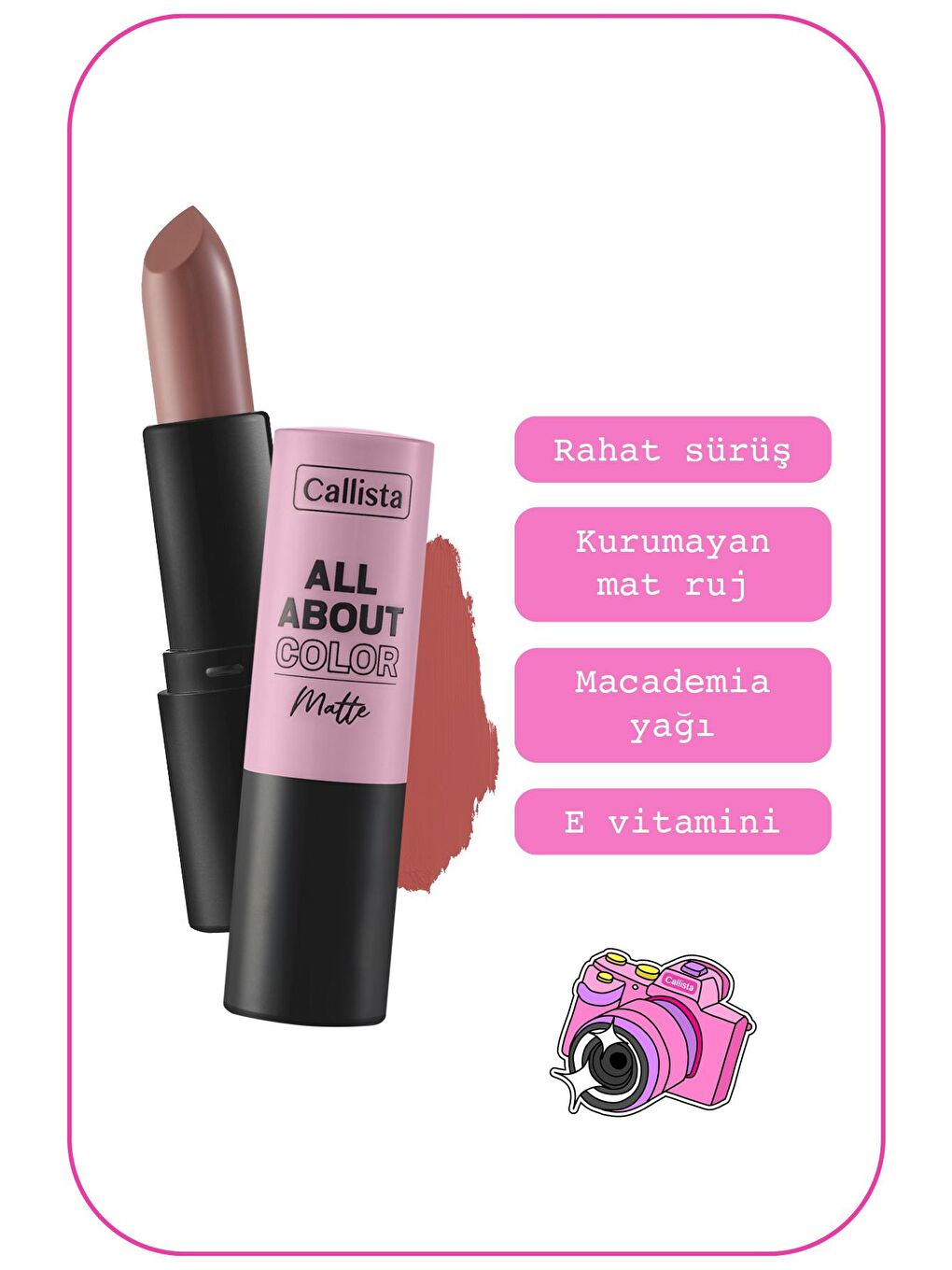 Callista Nude All About Color Matte Lipstick Mat Görünümlü Ruj 507 Kiss Me More - Nude - 1