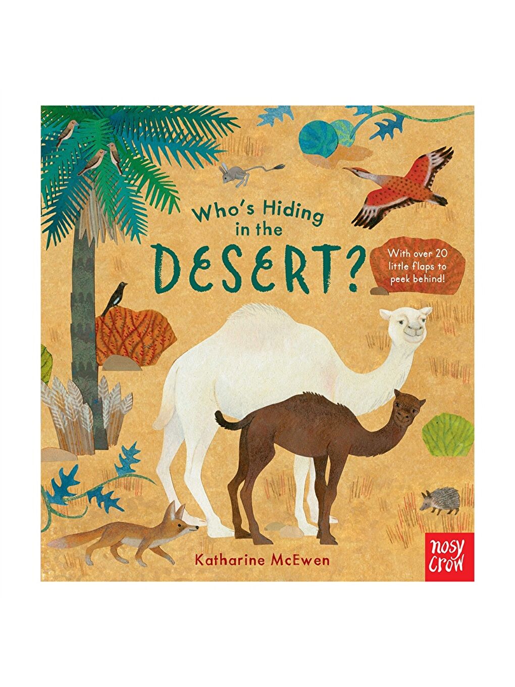 Who's Hiding in The Desert?