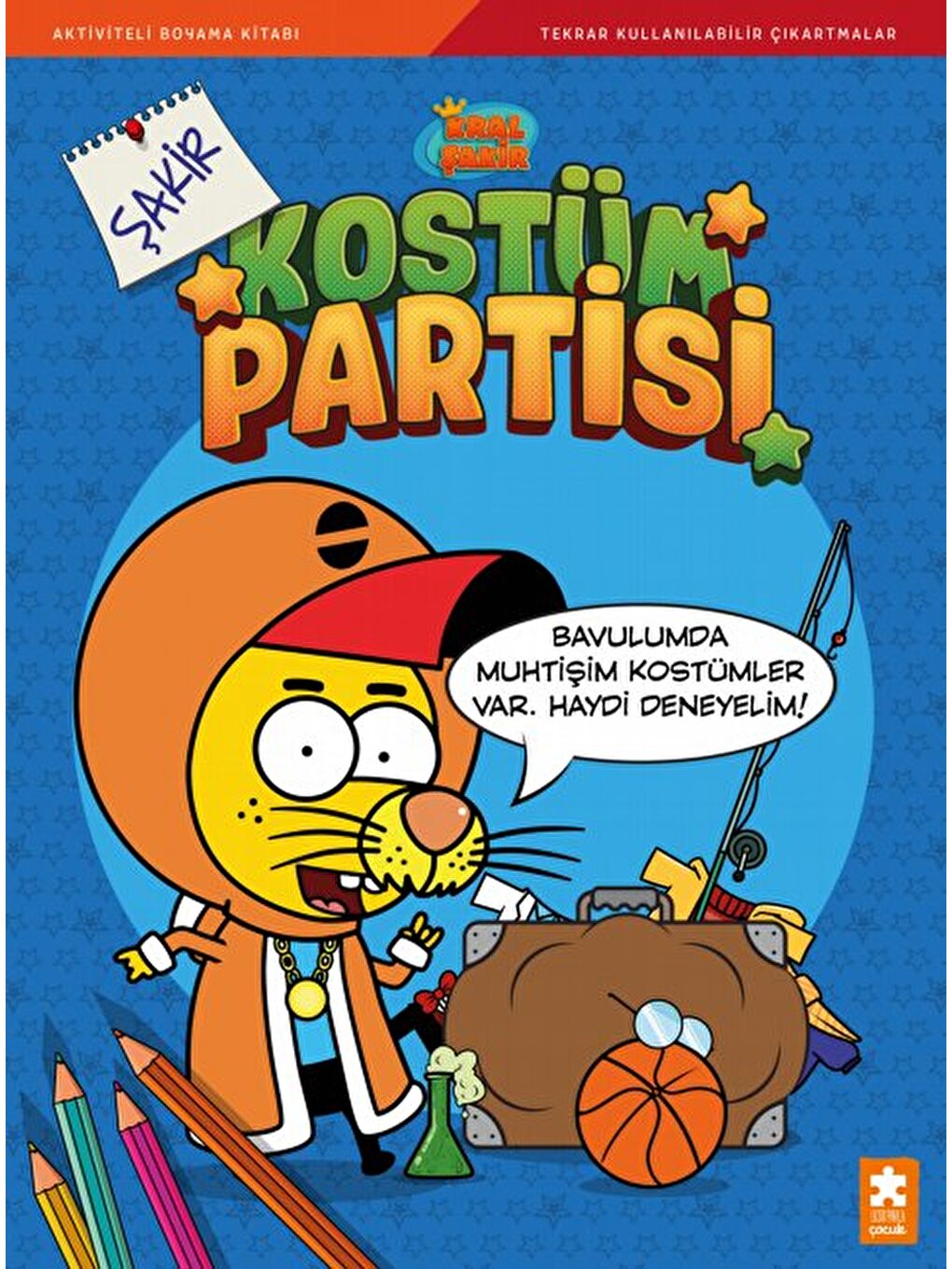 Kral Şakir Kostüm Partisi: Kral Şakir