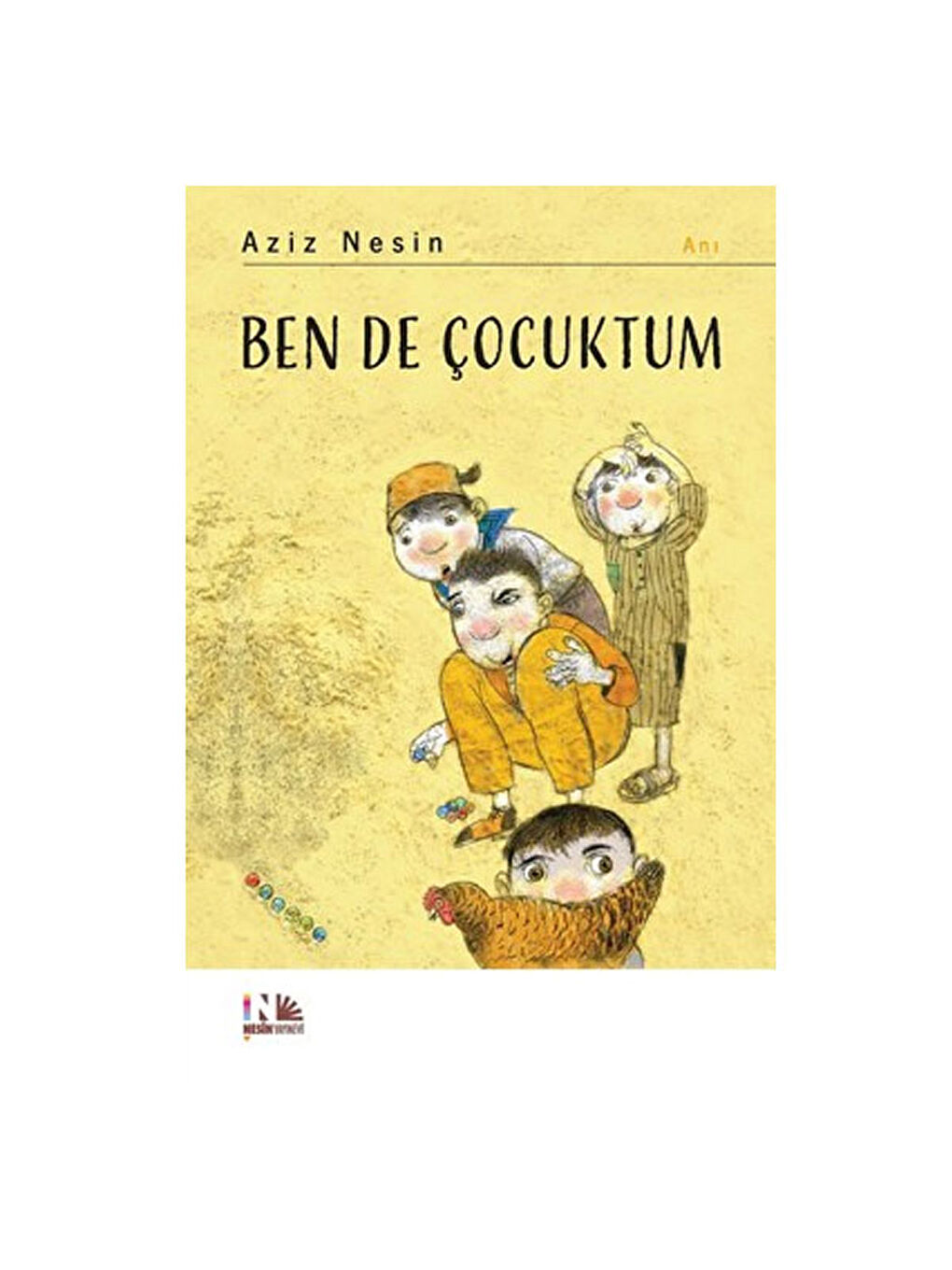 Ben de Çocuktum Aziz Nesin