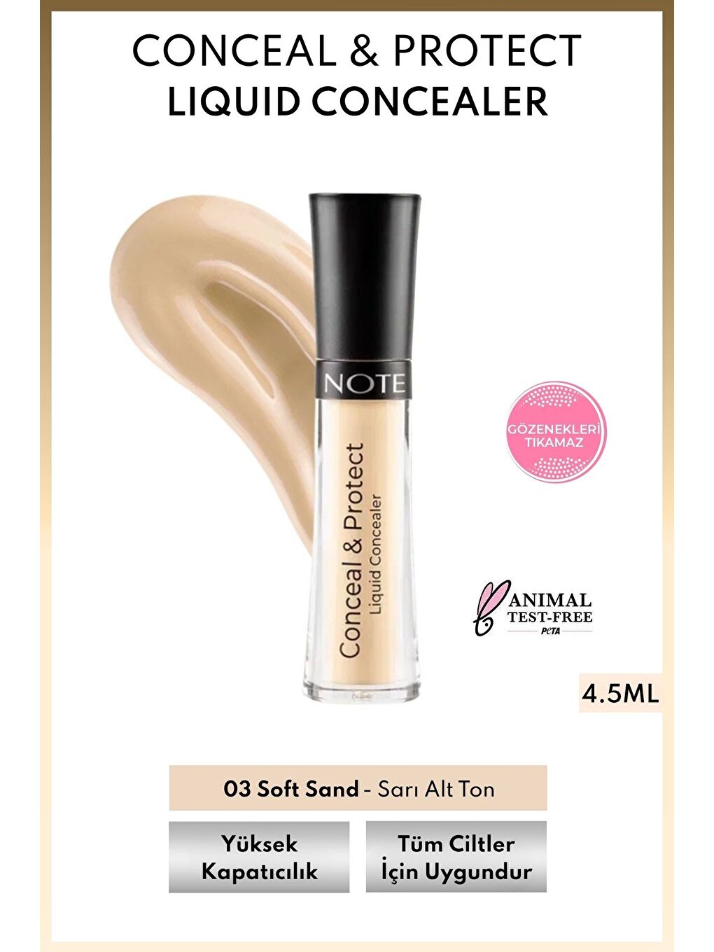 Conceal & Protect Concealer Likit Göz Altı Kapatıcısı - 03 Soft Sand