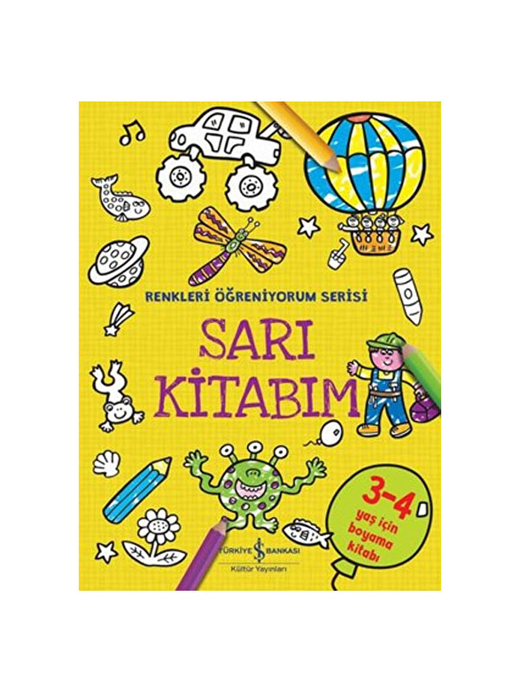 Sarı Kitabım Renkleri Öğreniyorum Serisi