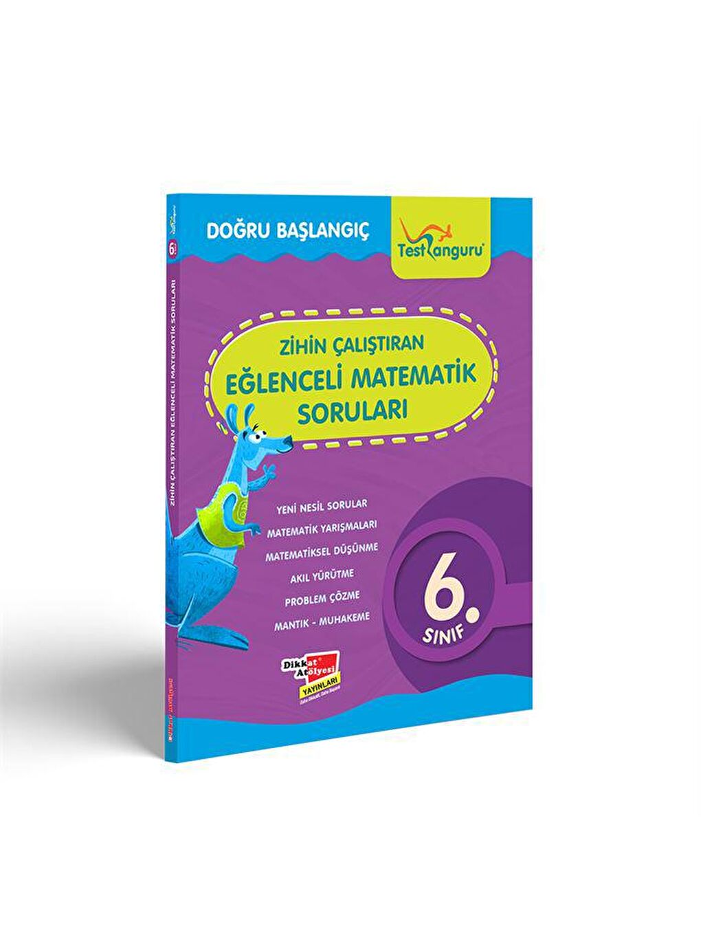 Dikkat Atölyesi Yayınları Karışık 6.Sınıf Zihin Çalıştıran Eğlenceli Kanguru Matematik Soruları