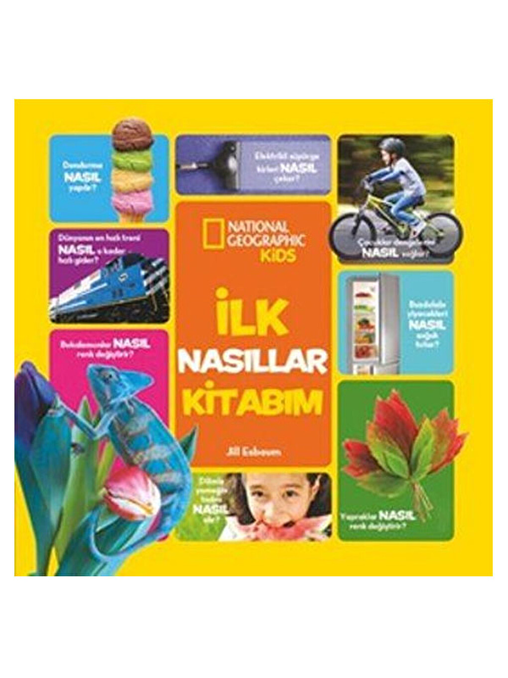 İlk Nasıllar Kitabım Ciltli Jill Esbaum Beta Yayınları