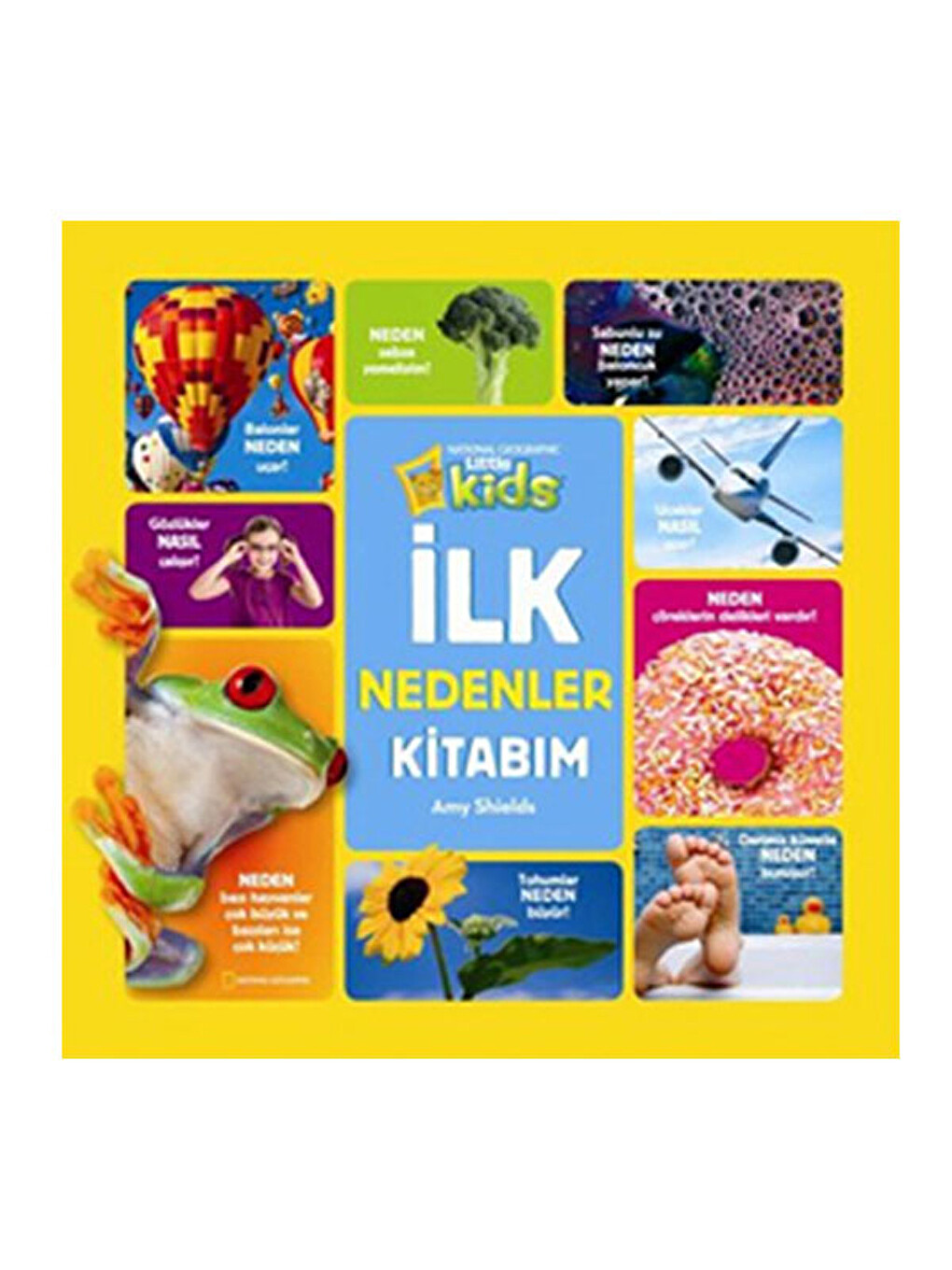 National Geographic Kids - İlk Nedenler Kitabım