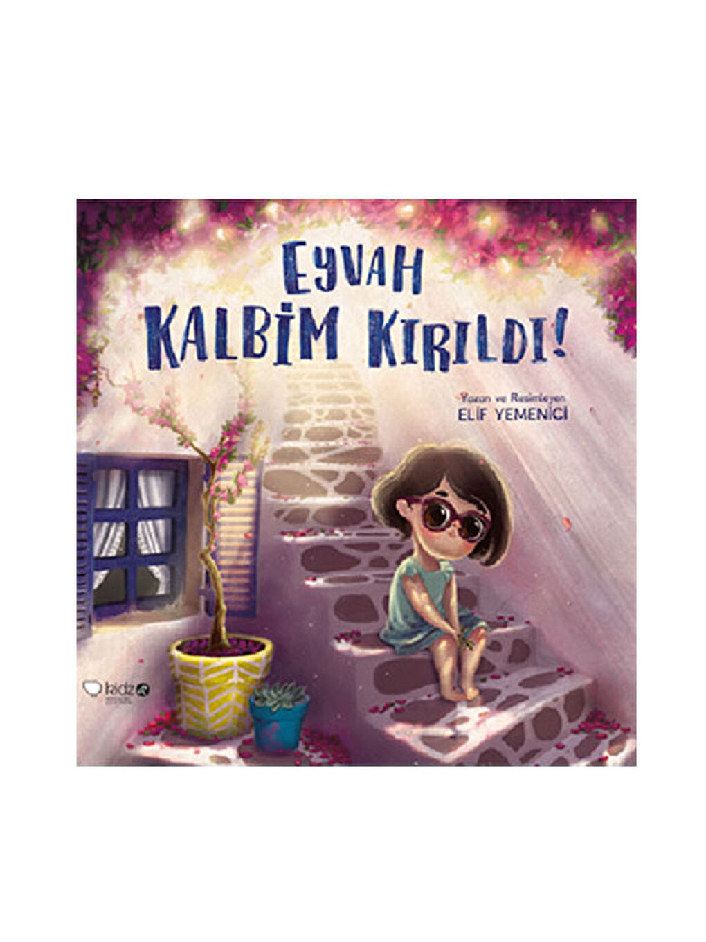 Eyvah Kalbim Kırıldı Elif Yemenici