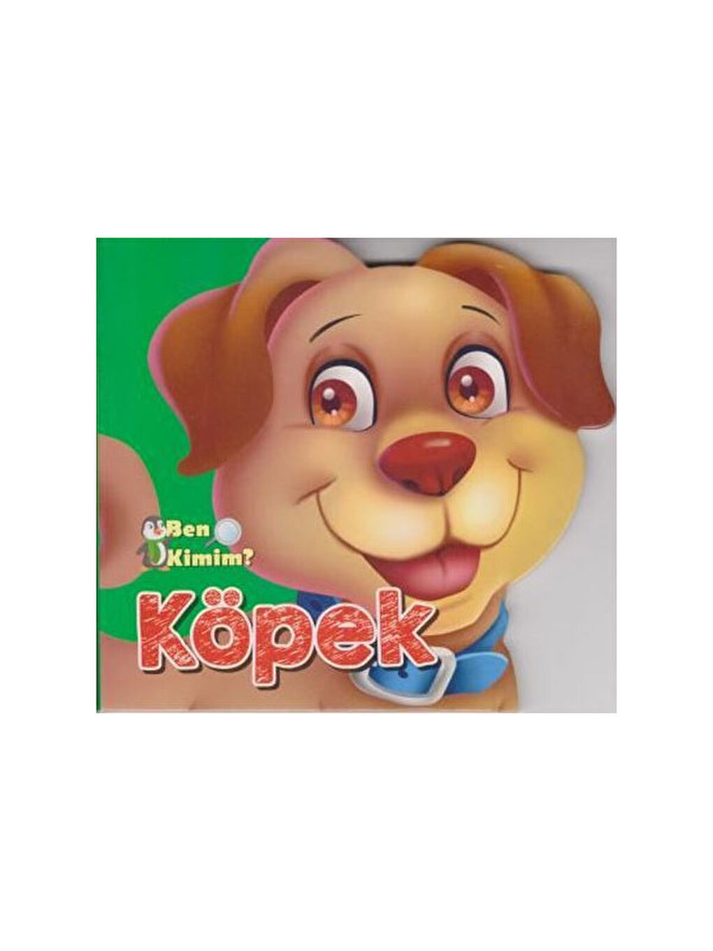 Ben Kimim Köpek
