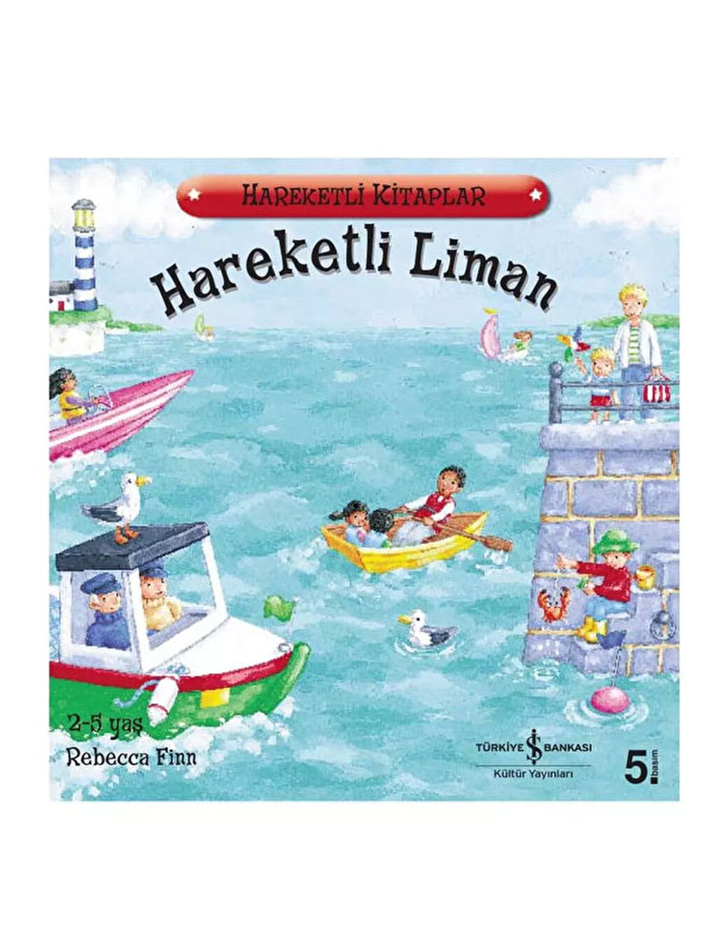 Hareketli Liman Rebecca Finn