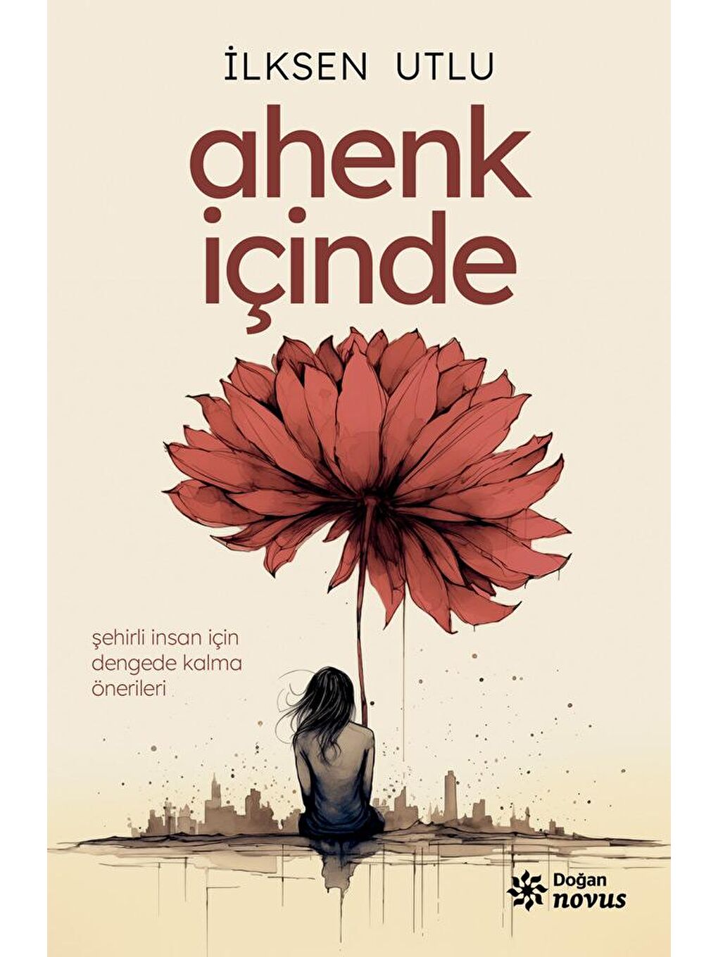 Doğan Kitap Ahenk İçinde - İlksen Utlu