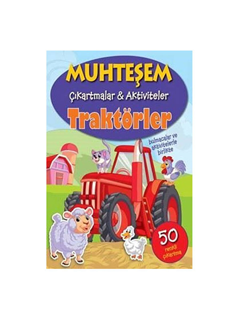 Muhteşem Çıkartmalar Aktiviteler Traktörler Parıltı Yay