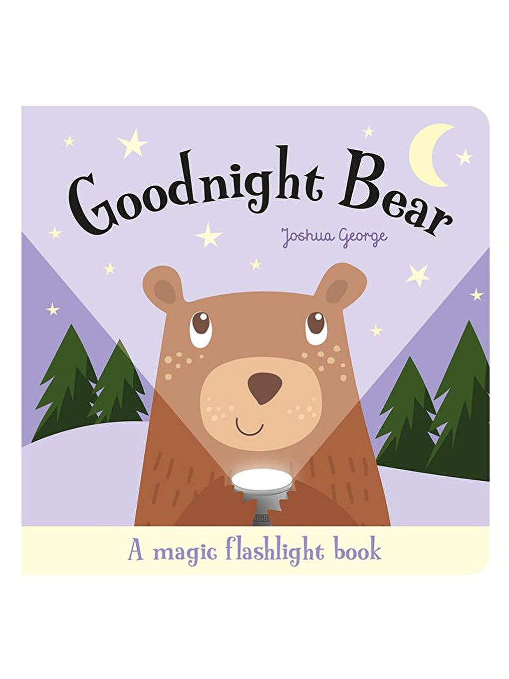 Imagine That Renksiz Goodnight Bear - Magic Torch Book