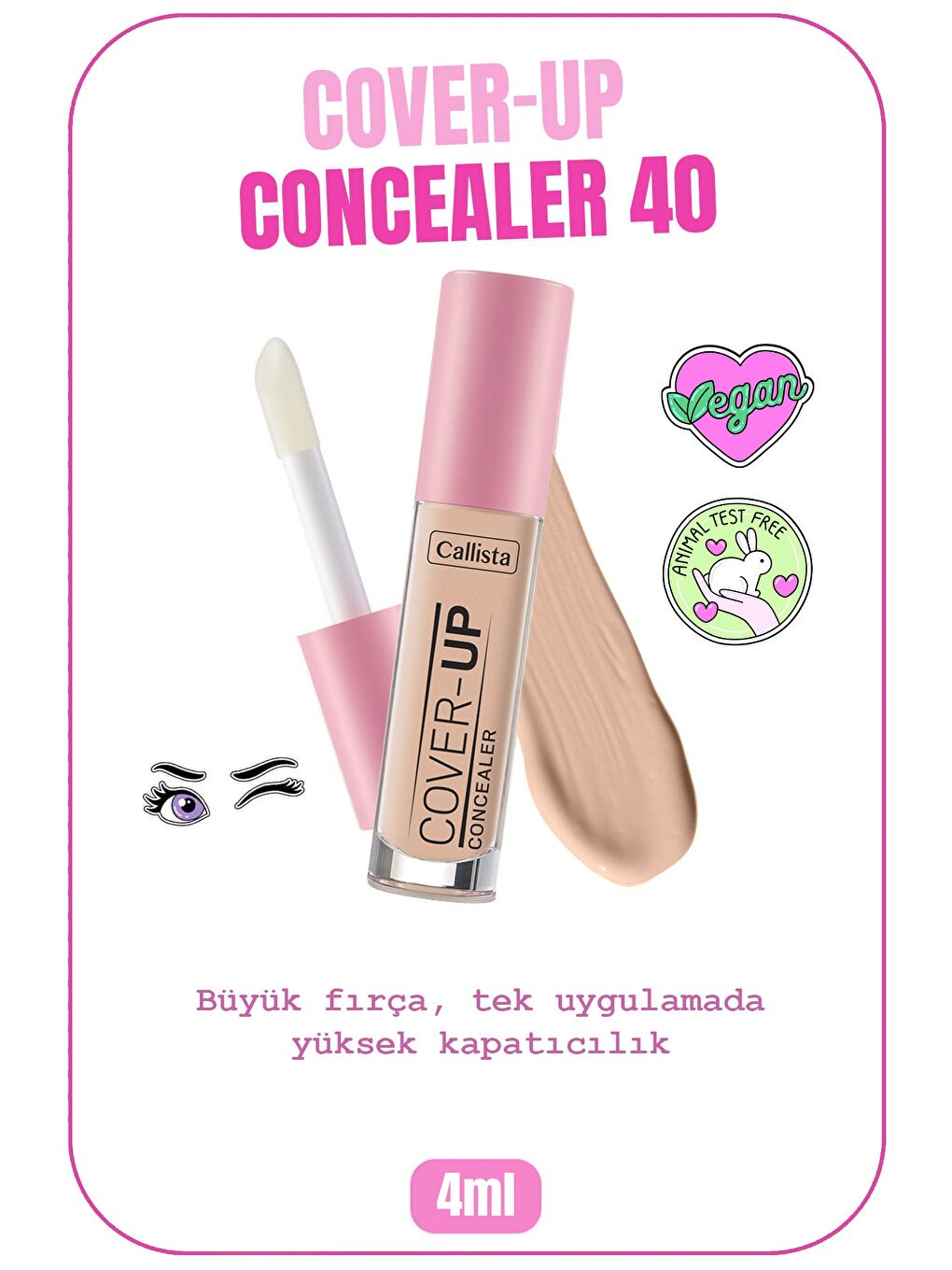 Callista Koyu Bej Cover Up Concealer Göz Altı Kapatıcısı 40 Porcelain