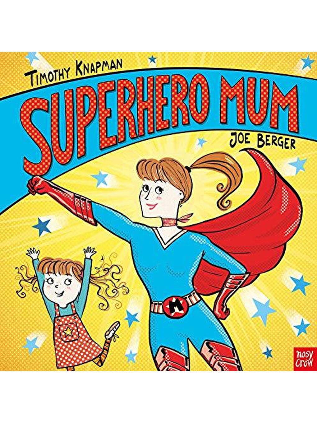 Superhero Mum