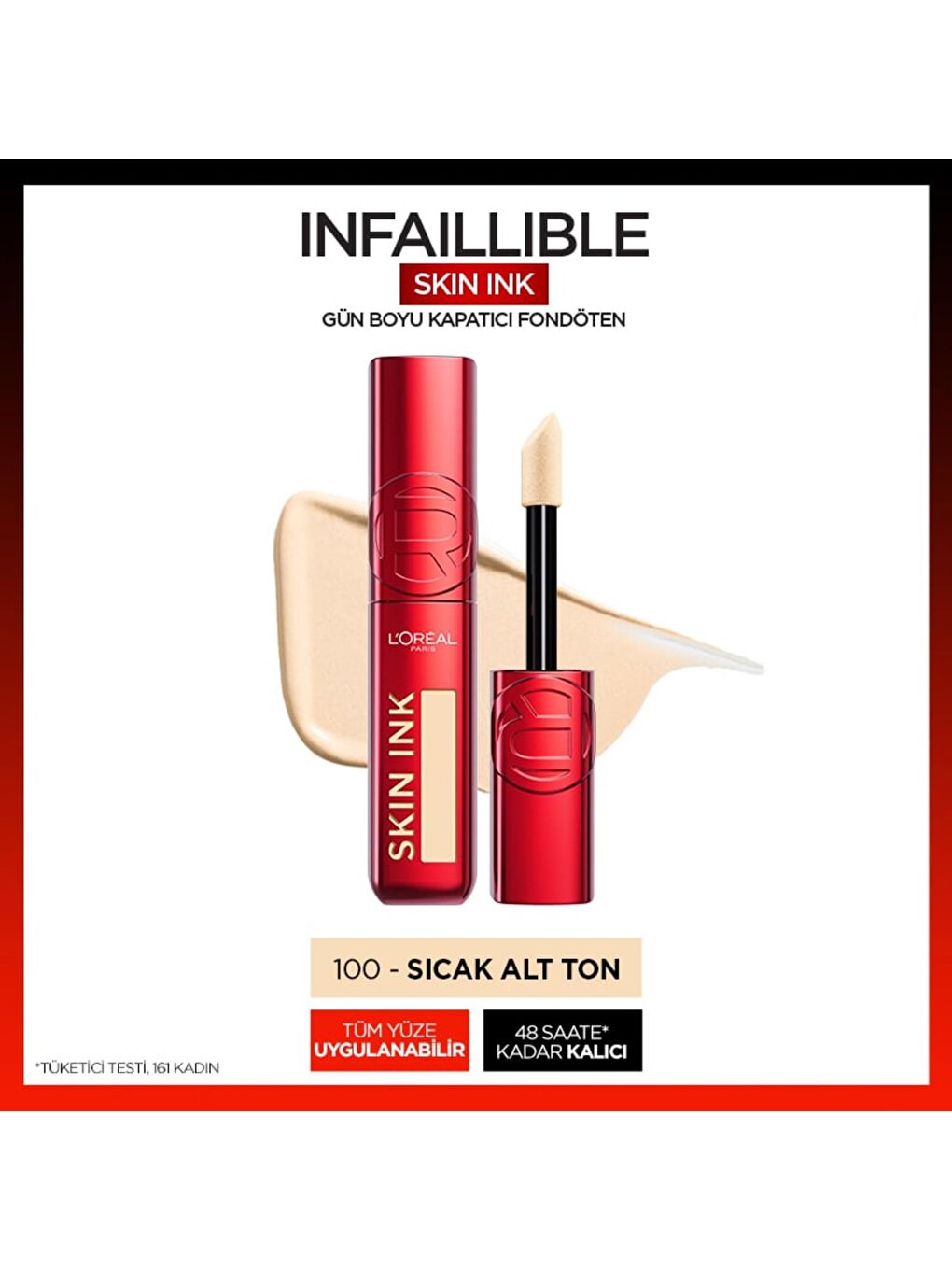 L Oréal Paris Skin Ink Boyu Kapatıcı Fondöten   Sıcak Alt Ton 100