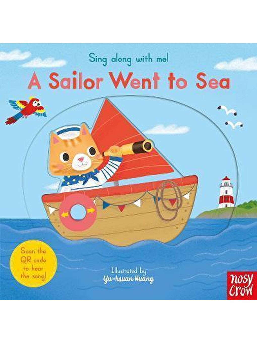 Sing Along With Me!: A Sailor Went to Sea