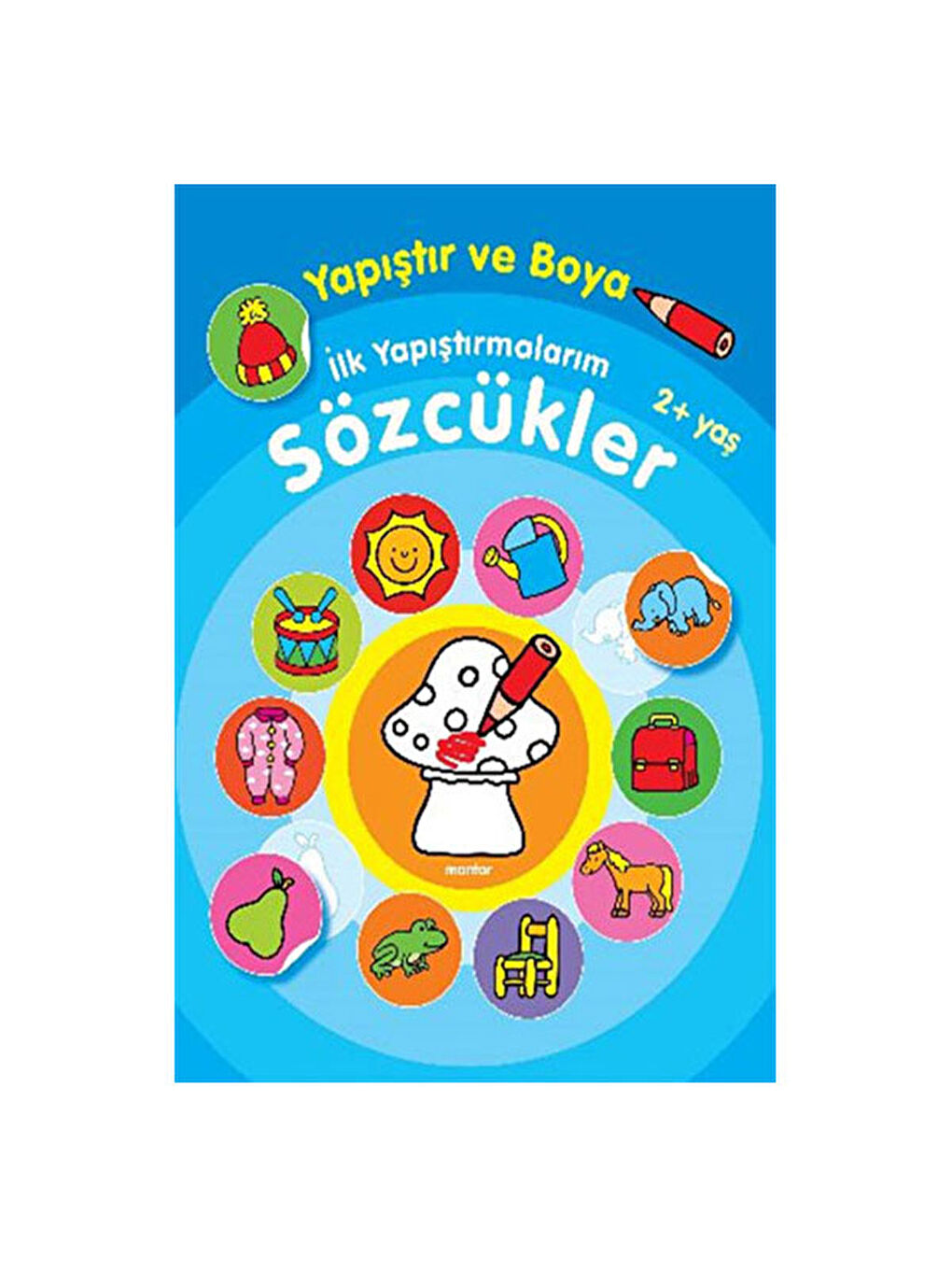 Yapıştır ve Boya İlk Yapıştırmalarım Sözcükler