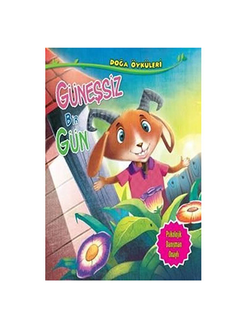 Doğa Öyküleri Güneşsiz Bir Gün