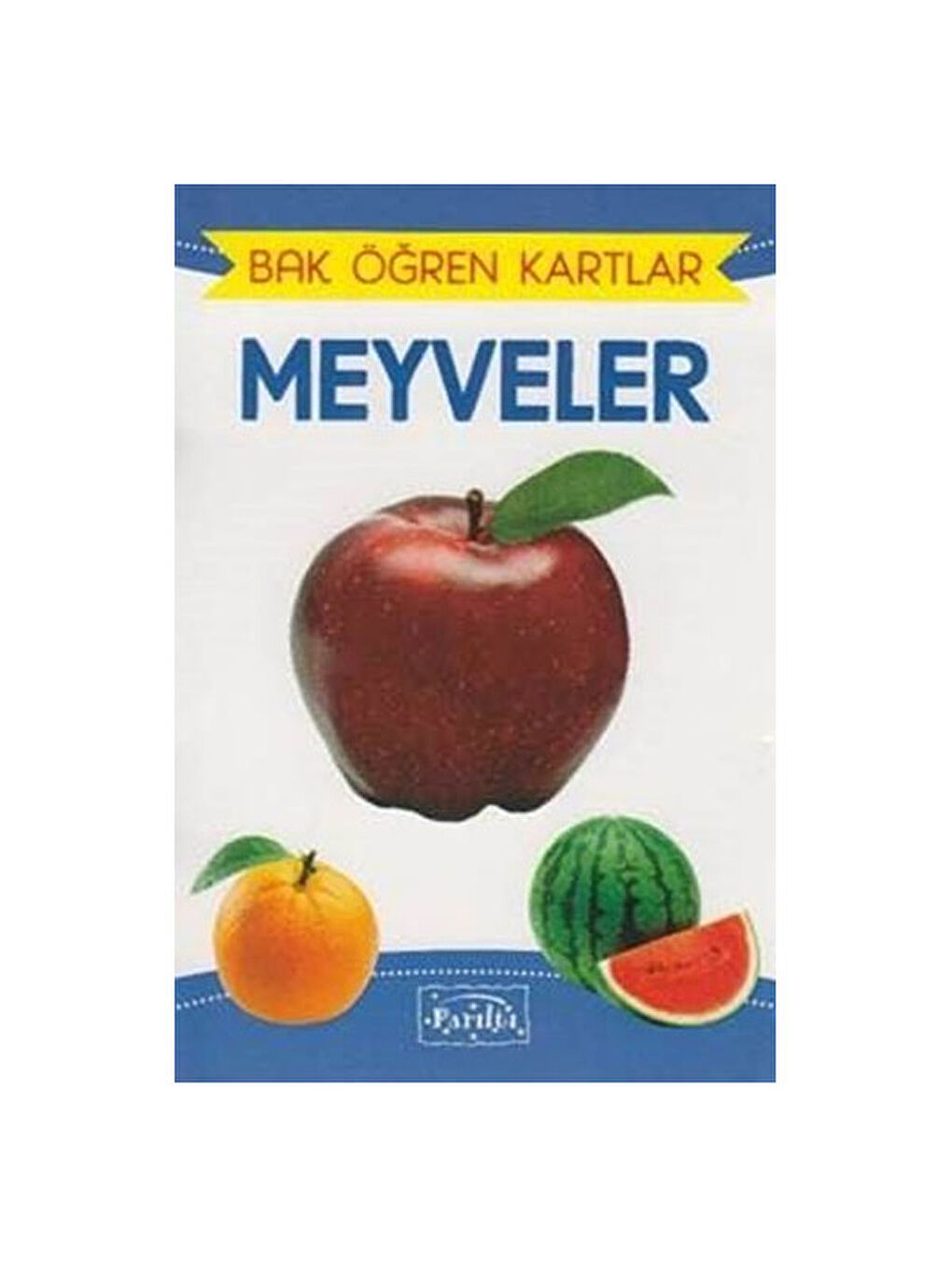 Bak Öğren Kartlar Meyveler