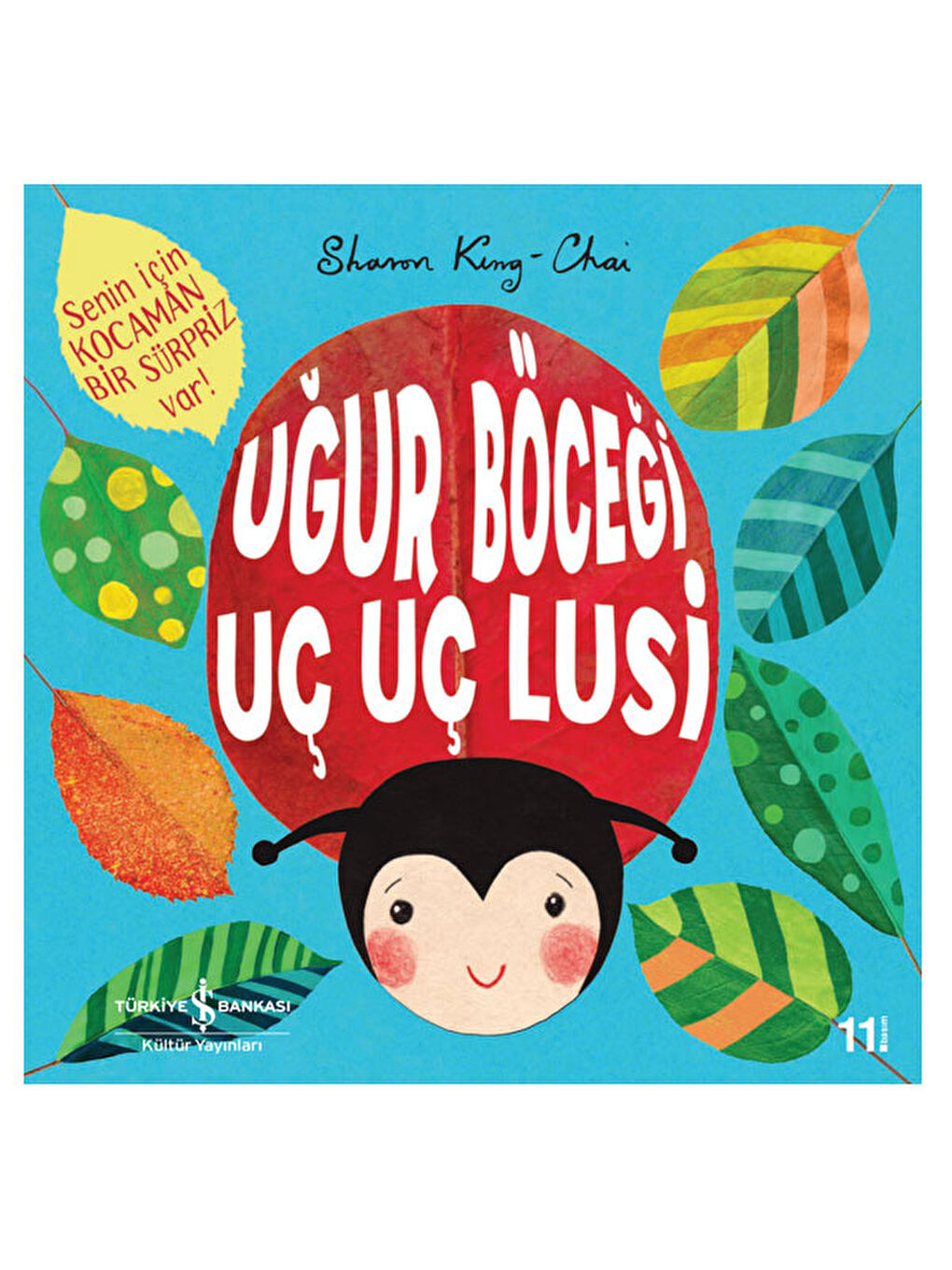 Uğur Böceği Uç Uç Lusi Sharon King Chai