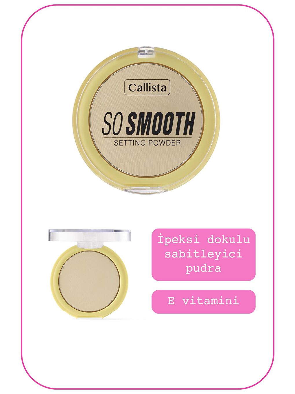 Callista Açık Bej So Smooth Setting Powder Makyaj Sabitleyici Nude Pudra 02 Going Bananas - 1