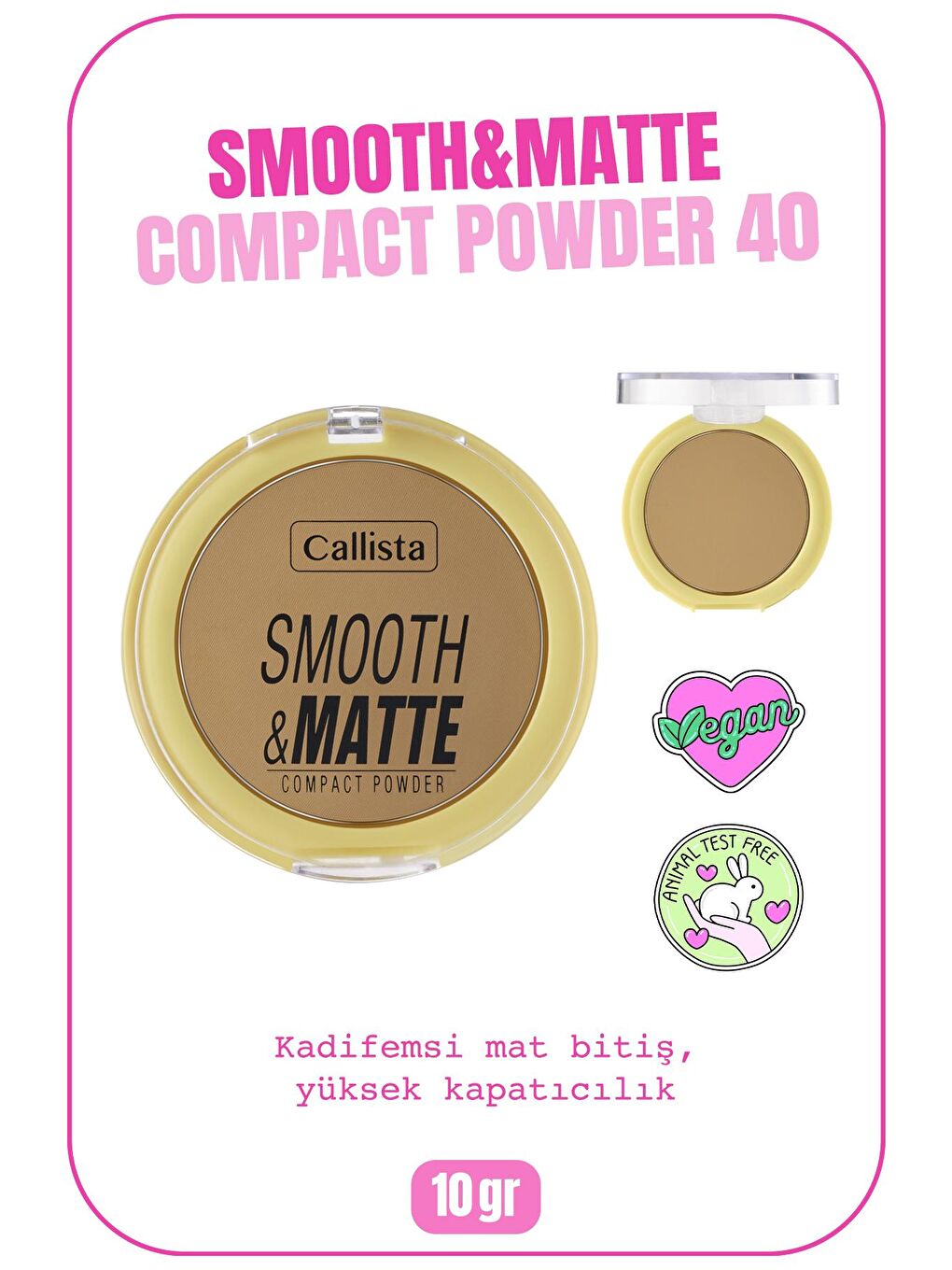 Callista Şeftali Smooth Matte Compact Powder Mat Görünümlü Pudra 40 Apricot