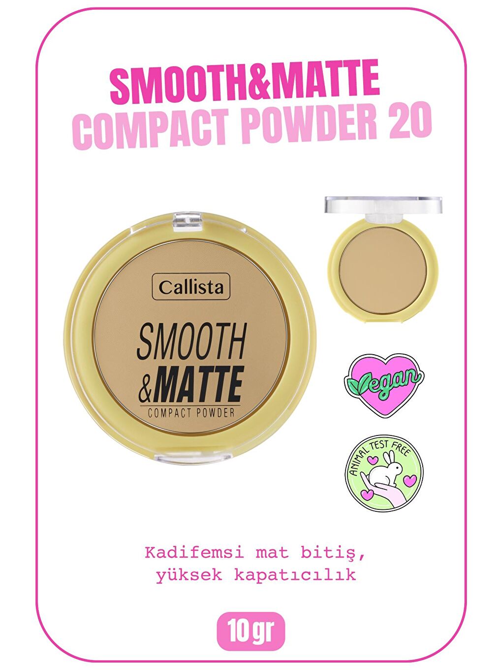 Callista Kum Smooth Matte Compact Powder Mat Görünümlü Pudra 20 Sand