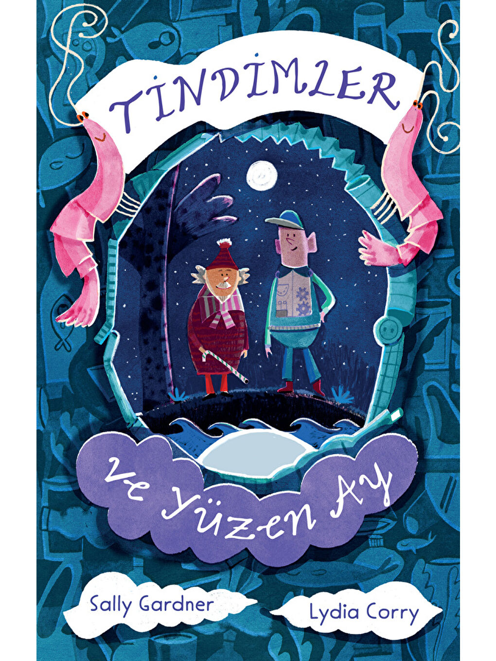 Tindimler ve Yüzen Ay