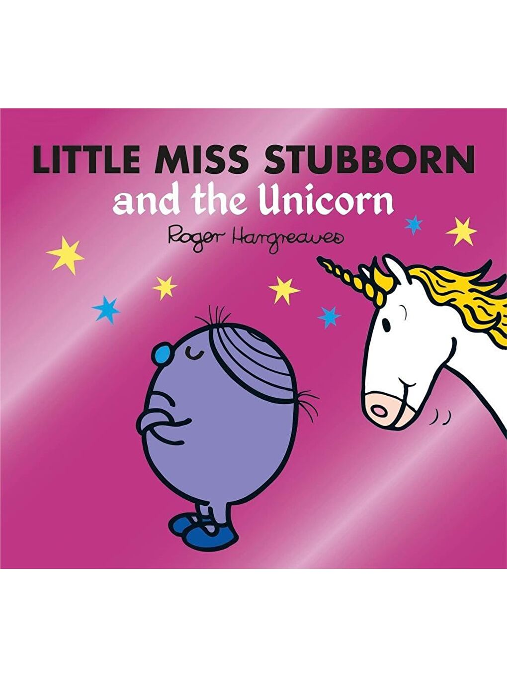 Little Miss Stubborn and the