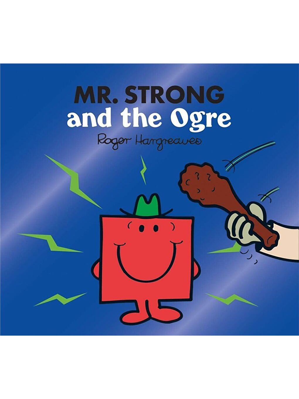 Mr. Strong and the Ogre