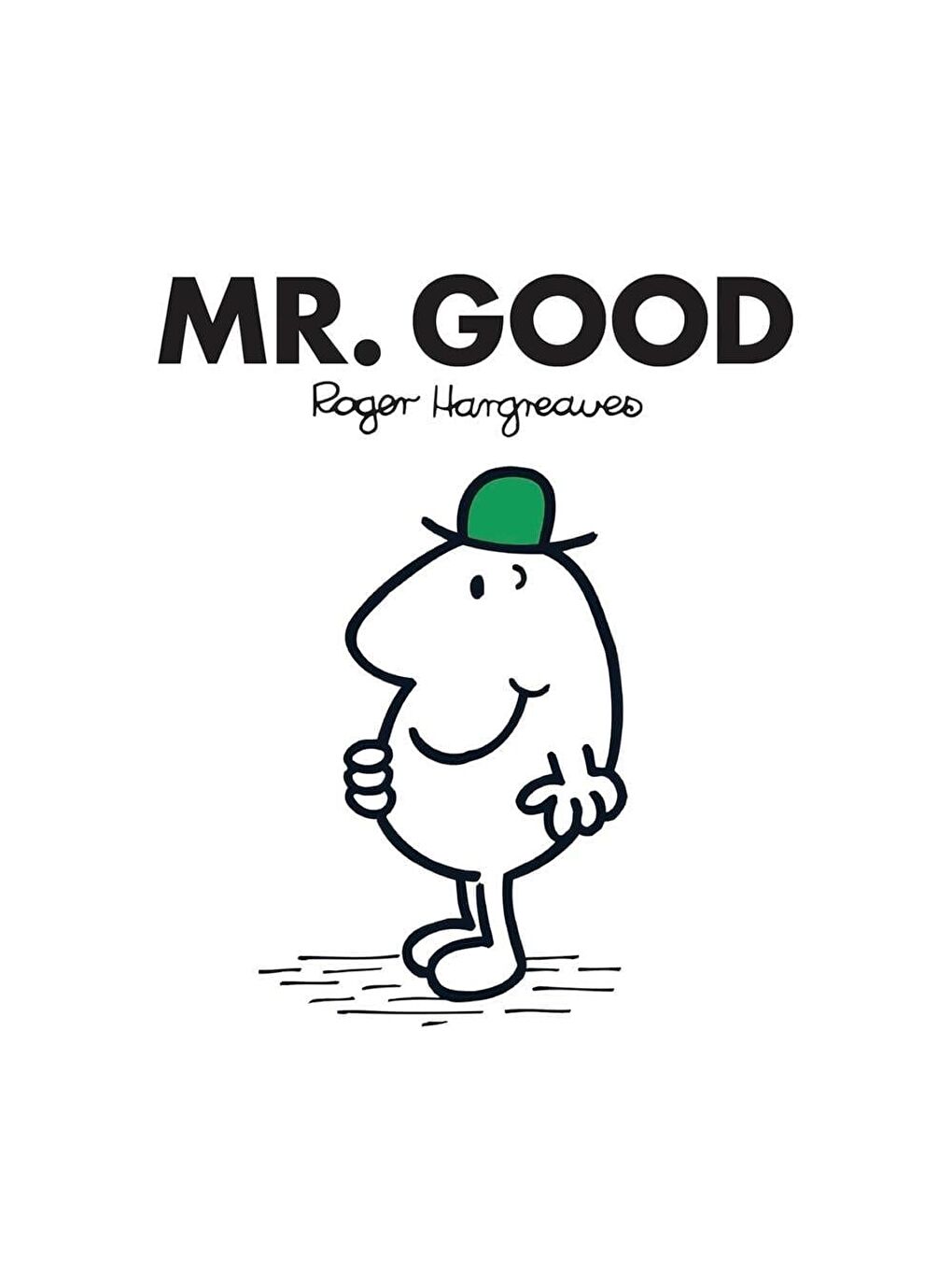 Mr. Good