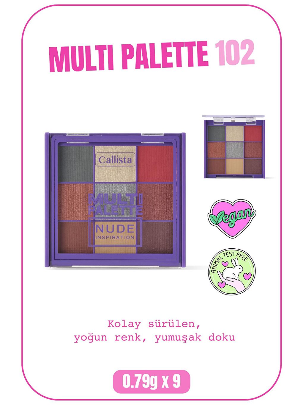 Callista Nude Multi Palette Eyeshadow Göz Farı Paleti 102 Nude Inspiration