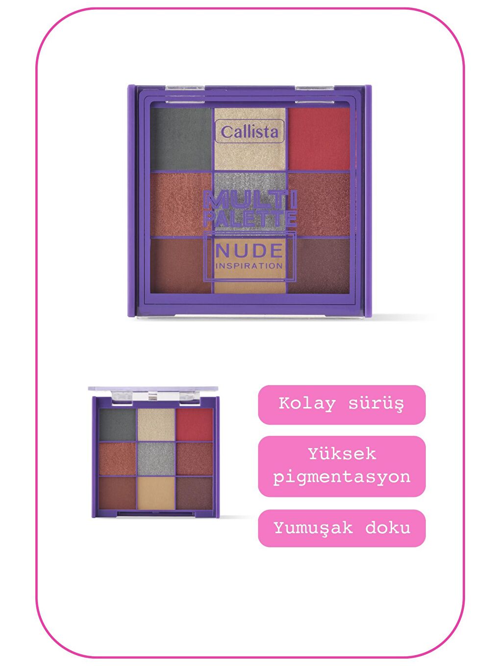 Callista Nude Multi Palette Eyeshadow Göz Farı Paleti 102 Nude Inspiration - 1