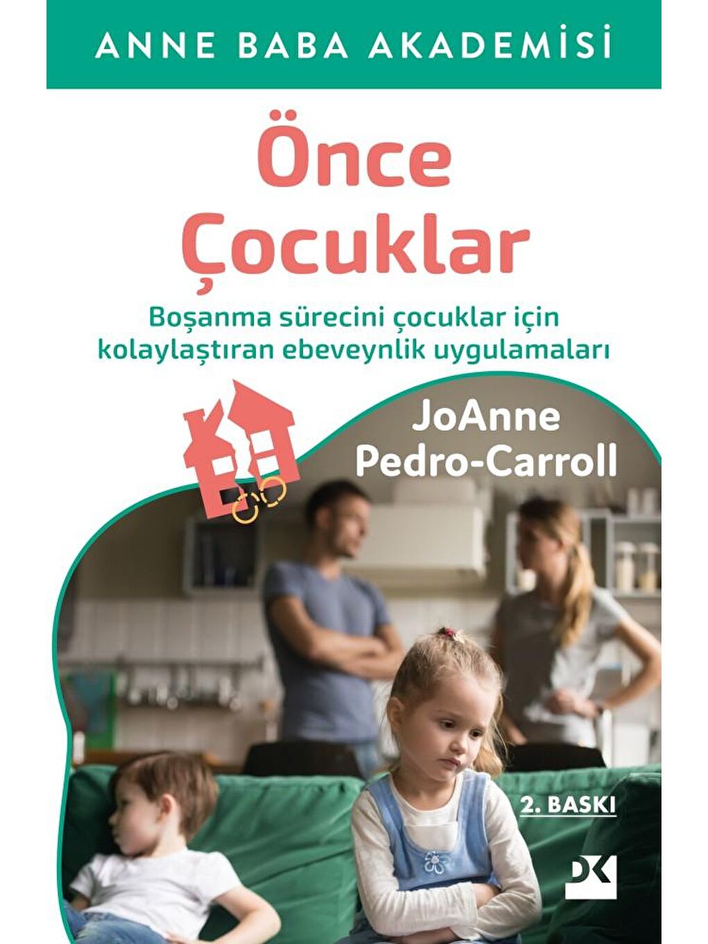 Önce Çocuklar - Sc - Joanne Pedro Carol