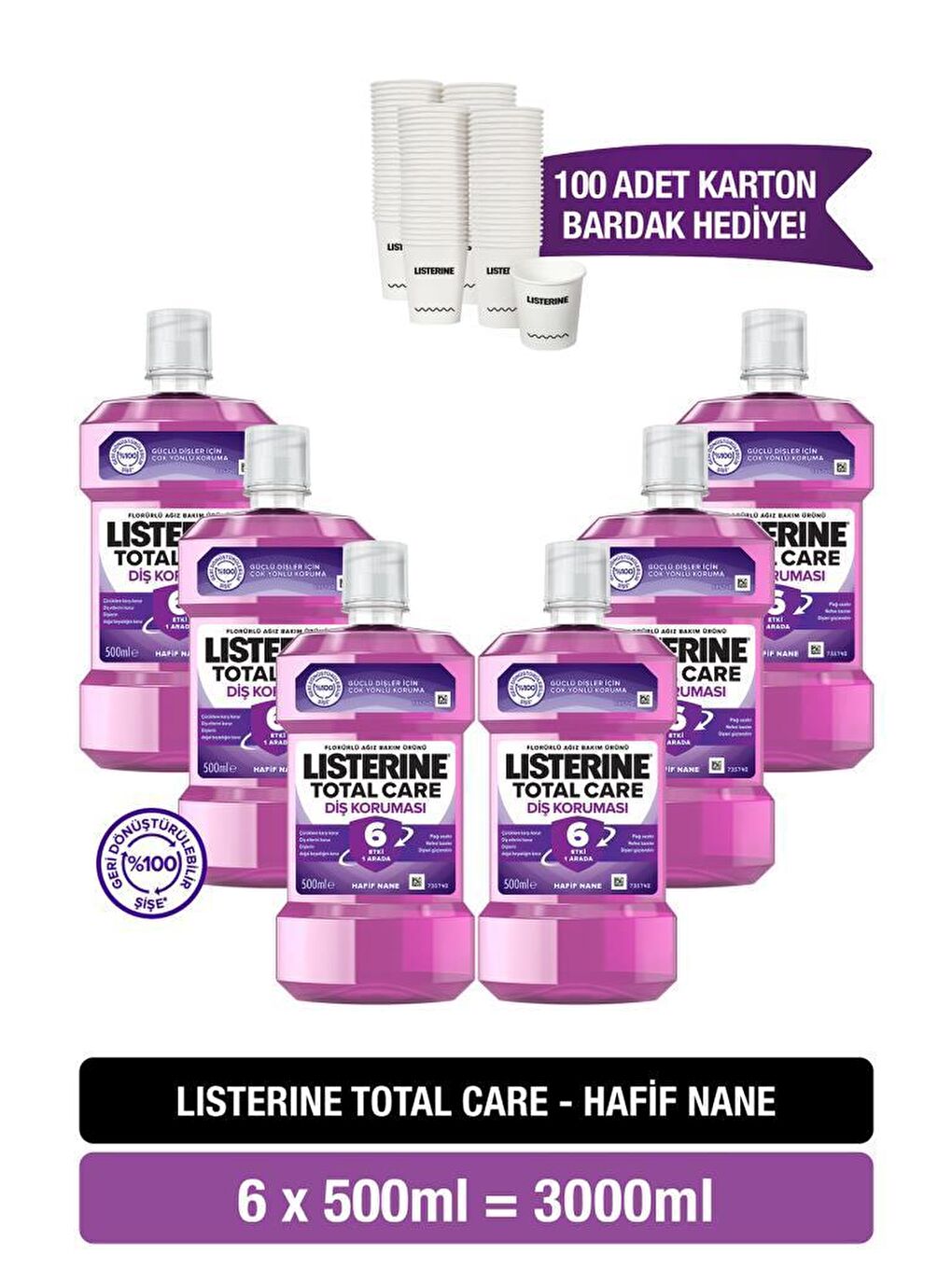 Listerine Renksiz 6 x 500 ml total care+ 100 adet karton bardak hediyeli